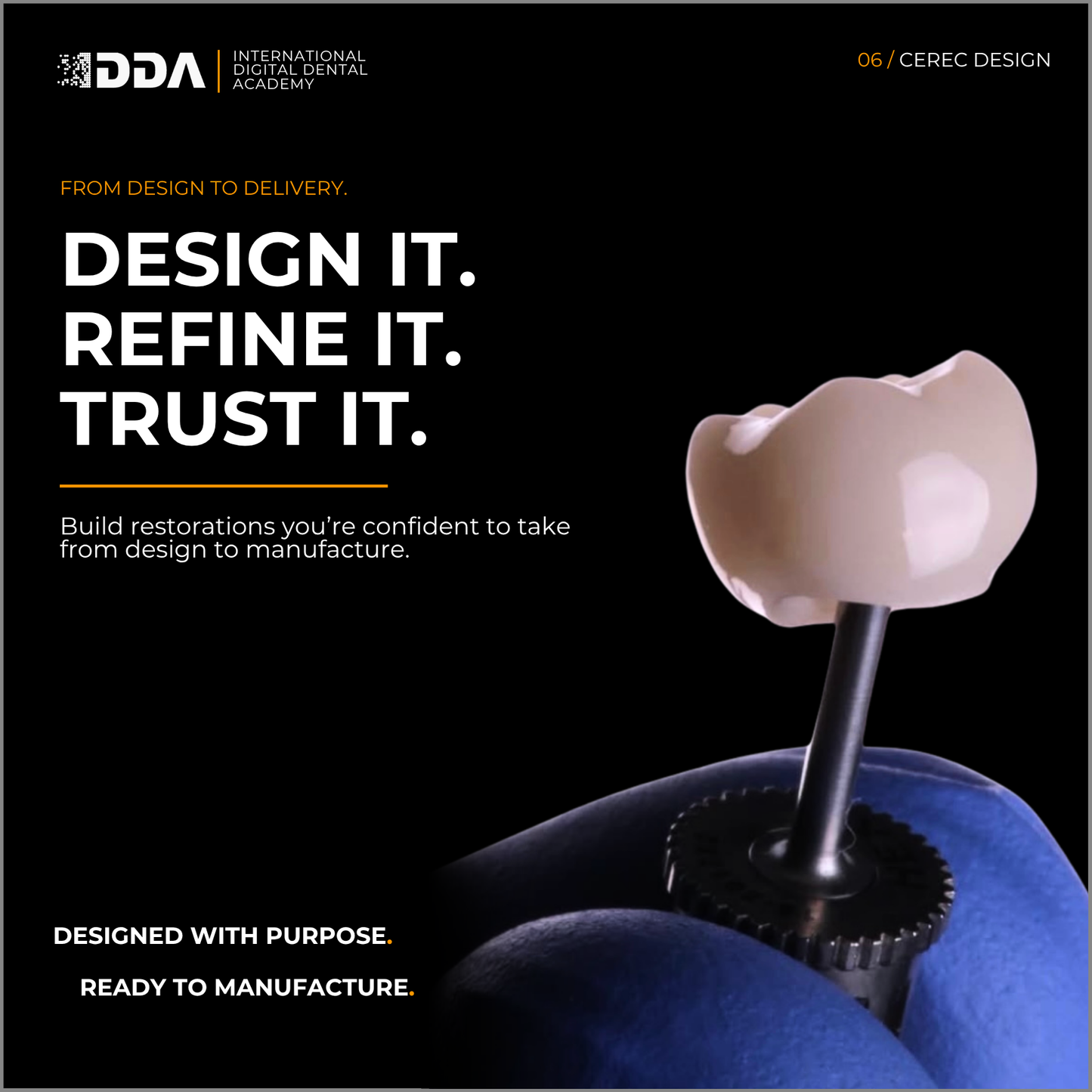 CEREC Design: Same Day Crowns, Onlays and Short Span Bridges with Confidence