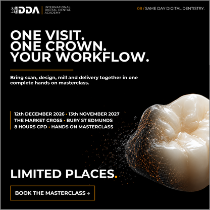 Same Day Digital Dentistry: Scan, Design, Mill & Deliver in a Single Visit
